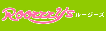 Roozzzy's（ルージーズ）
